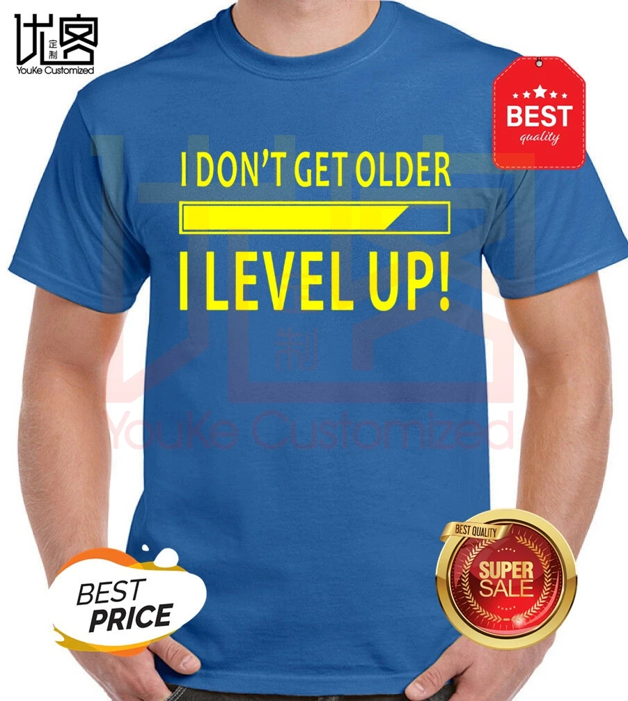 Новинка забавная футболка с надписью I't Get Older I Level Up для любителей игры на день
