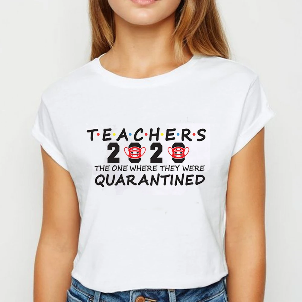 2020 учителя Футболка с принтом на каждый день уличный стиль Топ короткими