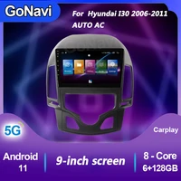 gonavi car radio for hyundai i30 auto ac android 11 audio central multimedia dvd player gps navigation bluetooth video 2006 2011