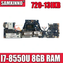 FOR Lenovo YOGA 720-13IKB 81C3 Laptop Motherboard CPU I7-8550U RAM 8GB FRU 5B20Q10899  DDR4  CIZY3 LA-E551P   Tested work OK