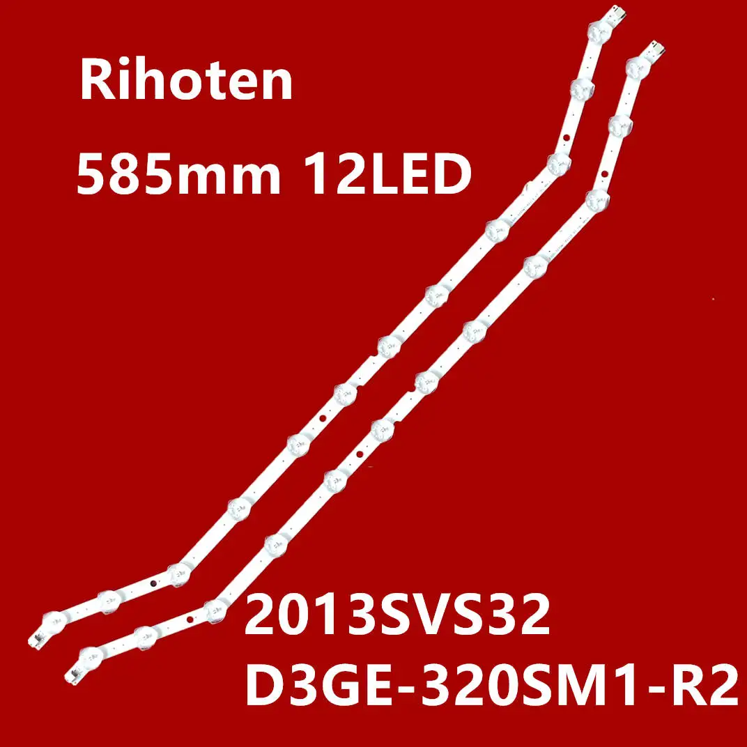 2 шт. новая 12LED полоса D3GE-320SM1-R2 9 светильник 12 для 2013SVS32 BN96-35204A BN96-28763A | Лампы и