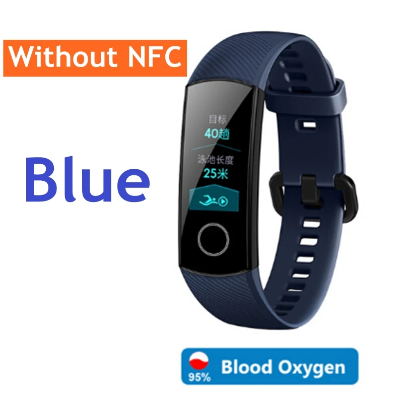 Blue honor band 5 NFC версия huawei Honor Band 5, смарт-браслет, оксиметр, 4 цвета, экран, плавающий ход, Обнаружение сна, монитор Honor Band 5, синий, розовый, зеленый - Цвет: Blue honor band 5