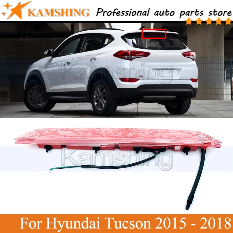 

Kamshing задний дополнительный стоп-сигнал светильник для Hyundai Tucson 2015 2016 2017 2018 высокие дополнительные 3rd стоп светильник стоп-сигнала