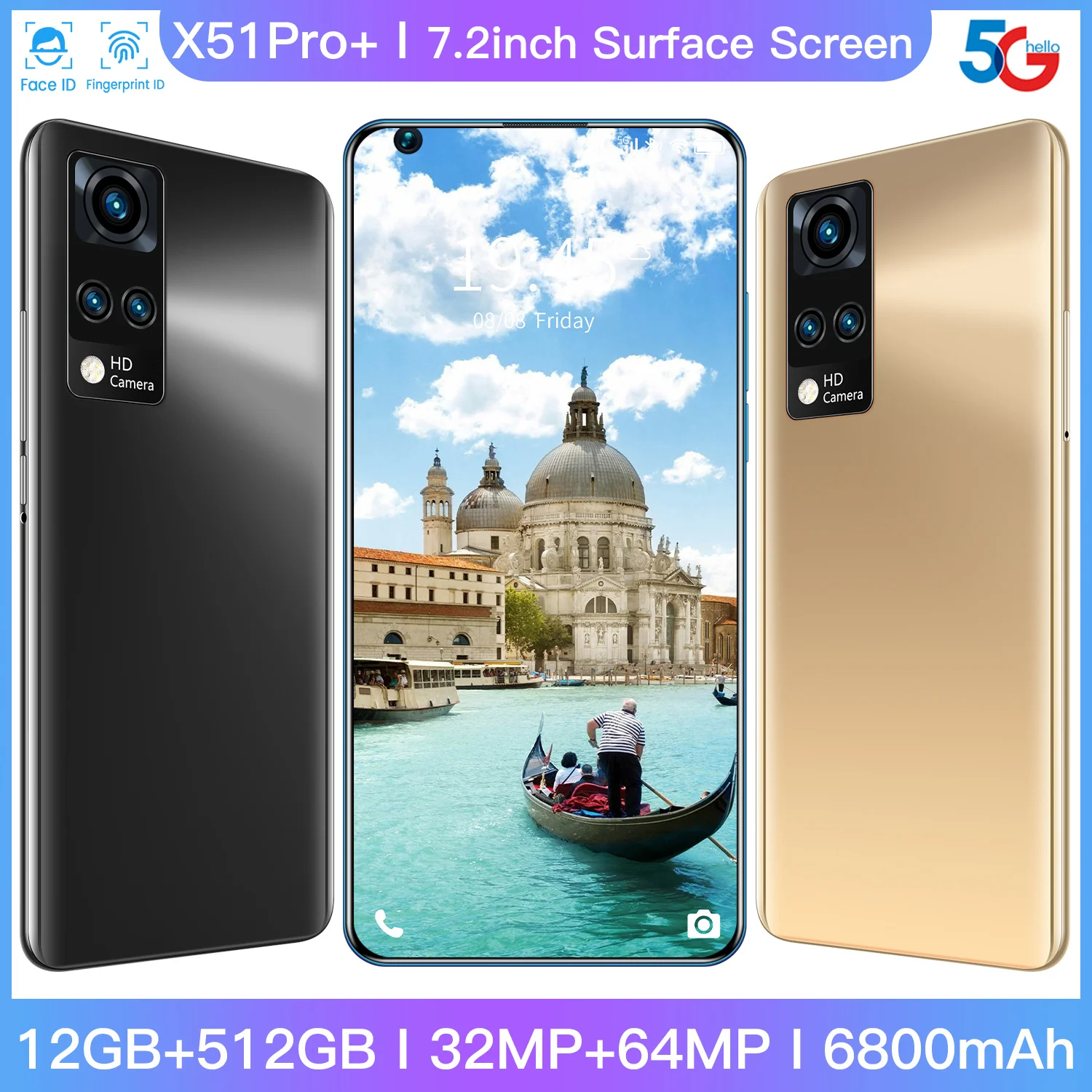 

X51Pro+ 7.2Inch Smartphone 6800mah Global Version Dual SIM 5G 10core Android 10.0 32MP+ 64MP 12GB+ 512GB Face wake Network phone