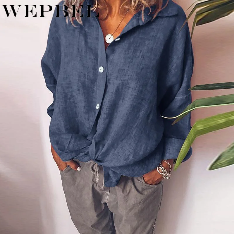 

WEPBEL Lady Elegant Loose Long Sleeve Turn Down Collar Single Breated Blouse T-shirt Women Spring Summer Cotton Linen Shirt Top