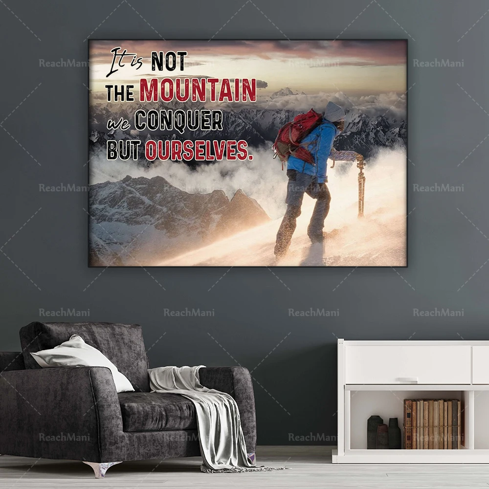 

Alpinisme Alpinisme Camping Poster C’est la montagne nous conquer mais nous-mêmes poster maison Living Decor Poster