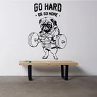 Go Hard Or Go Home виниловая наклейка логотип тренажерного зала Спортивная тренировочная Фреска французская собака Кроссфит фитнес Клубная Наклейка Арт A743