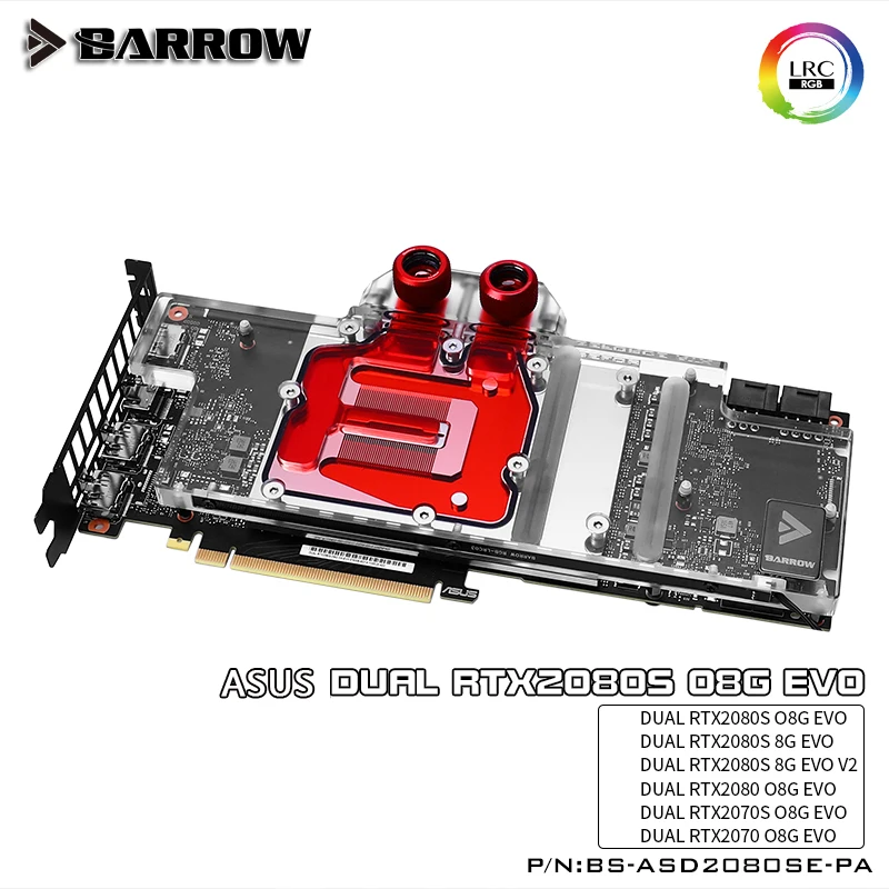 BARROW водяной блок для ASUS DUAL 2070/2070S/2080/2080S O8G EVO Aurora/Поддержка оригинальной задней