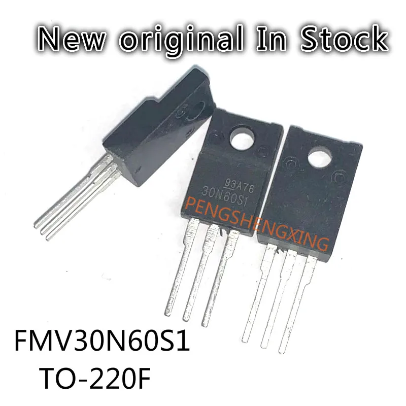 10 шт./лот 30N60S1 FMV30N60S1 TO-220F 600 в 30 А 10 шт./лот 30N60S1 FMV30N60S1 TO-220F 600 в 30 А