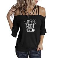 coffee mode on print women t shirt loose women tshirt ladies tee shirt tops clothes camisetas mujer