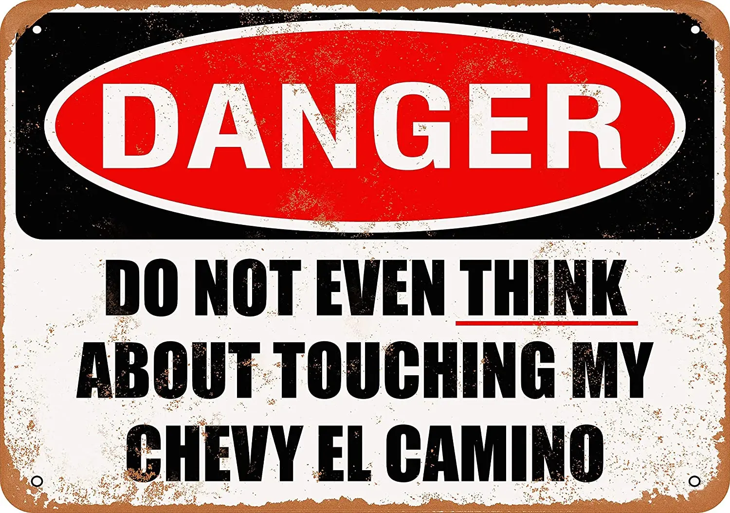 

WallColor 8*12 Metal Sign Do Not Touch My Chevy EL Camino Vintage Look