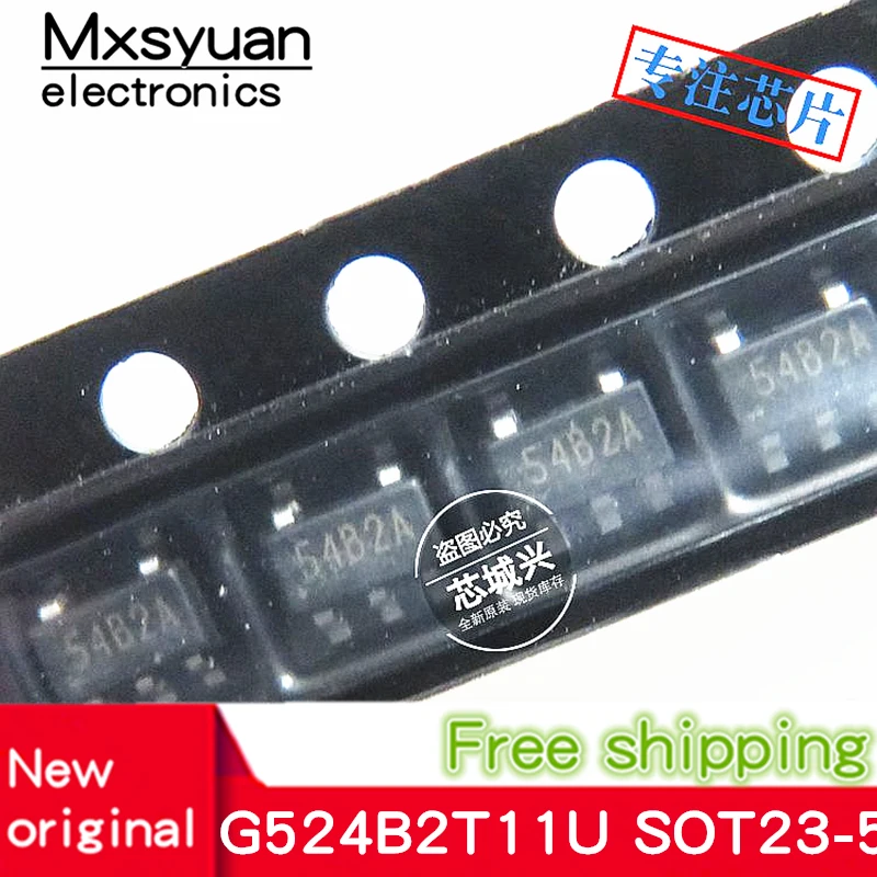

10PCS~100PCS/LOT G524B2T11U G524B2T11 54B2I 54B2D 54B2A SOT23-5 New original In stock