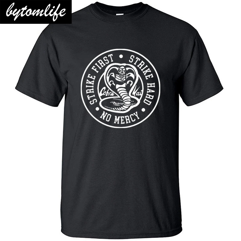 

TV Show Cobra Kai T Shirt Men Summer Tops Strike First Strike Hard No Mercy Tshirt Shirts Cotton Tshirts Tees Hip Hop T-Shirt