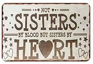 

nonbrand Sister by Heart Metal Tin Sign Novelty Bar Pub Home Vintage Retro