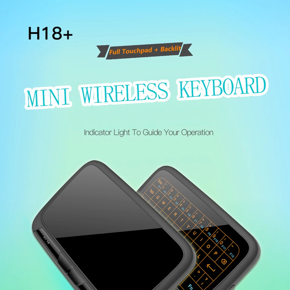

Беспроводная мини-клавиатура H18 + 2,4 ГГц с подсветкой и сенсорным экраном