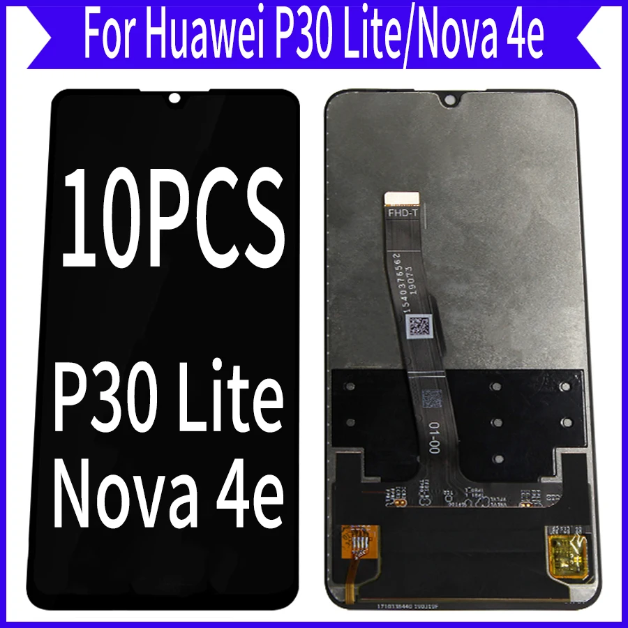

Оптовая продажа 10 шт./лот для Huawei P30 Lite ЖК-экран дисплей Nova 4e MAR-LX1 LX2 AL01 с сенсорной сборкой