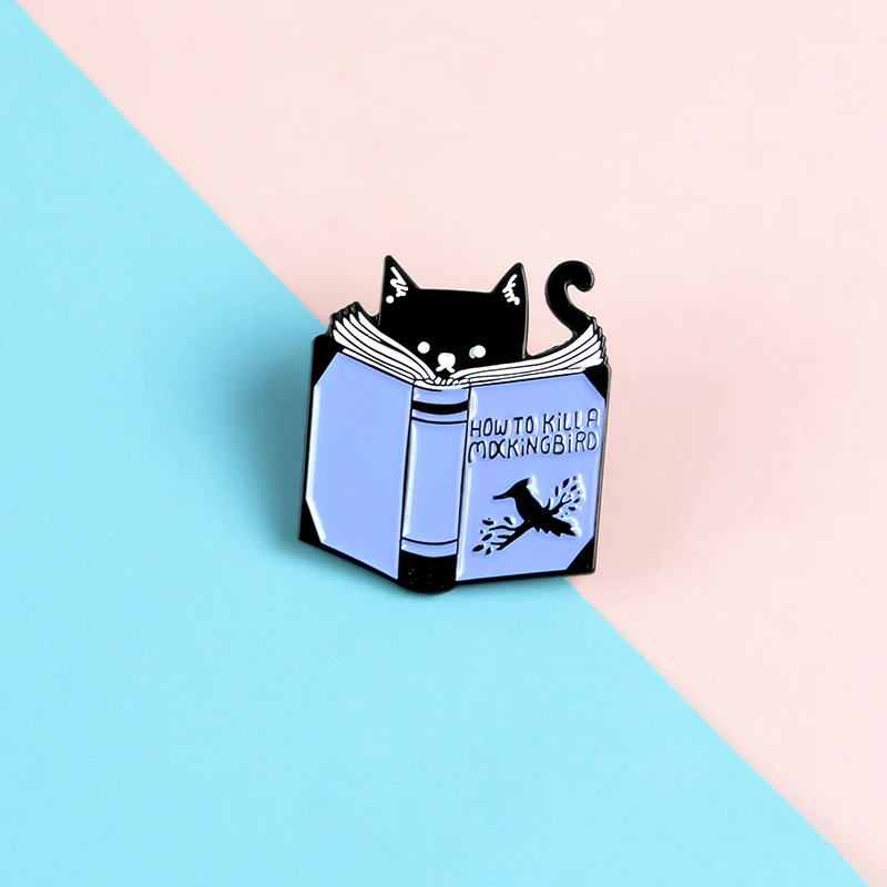 

Funny Black Cat Reads Book Metal Pins Learn "HOW TO KILL A MOCKINGBIRD" Brooches Badges Lapel Pins Jewelry Fun Gifts for Friends