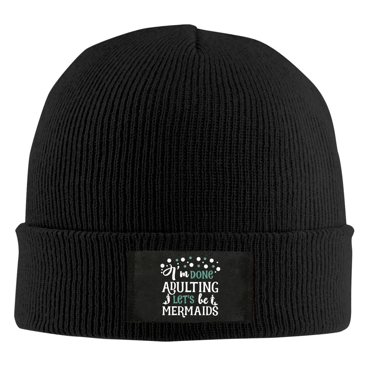 

I'm Done Adulting Let's Be Mermaids Beanie Hats For Men Women With Designs Winter Slouchy Knit Skull Cap
