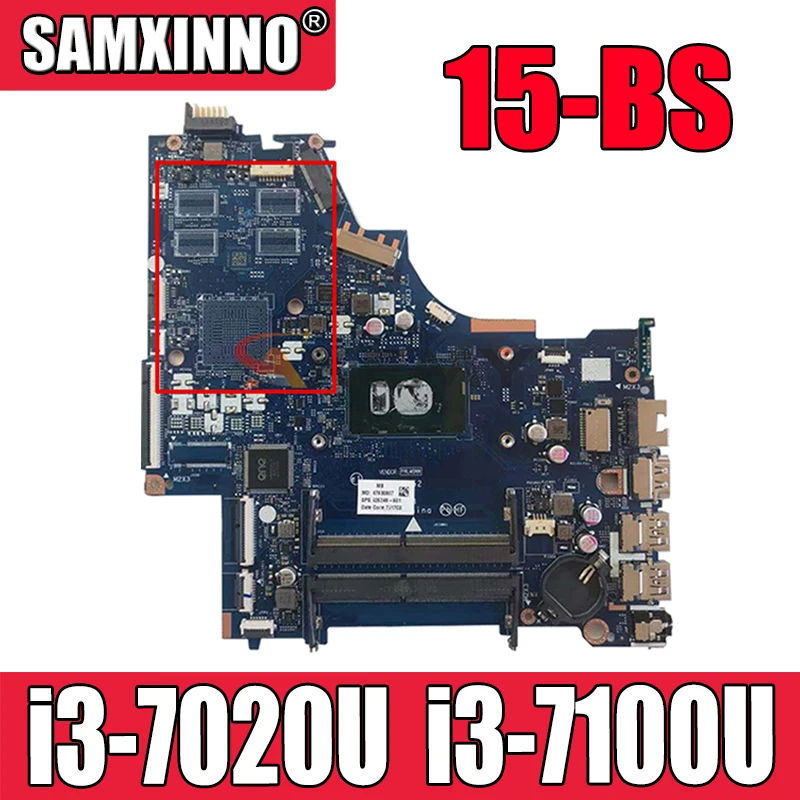 Материнская плата для ноутбука HP 15-BS 250 G6 DKL50 LA-E802P LA-E801P с SR3LD i3-7020u i3-7100uCPU DDR4 100%
