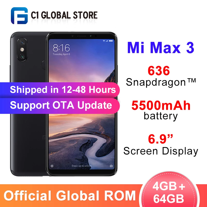 Мобильный телефон с глобальной ПЗУ Xiaomi Mi Max 3, 4 ГБ, 64 ГБ, Восьмиядерный процессор Snapdragon 636, 5500 мАч, экран 2160x1080, 6,9 дюйма, 12 Мп+ 5 МП, OTA