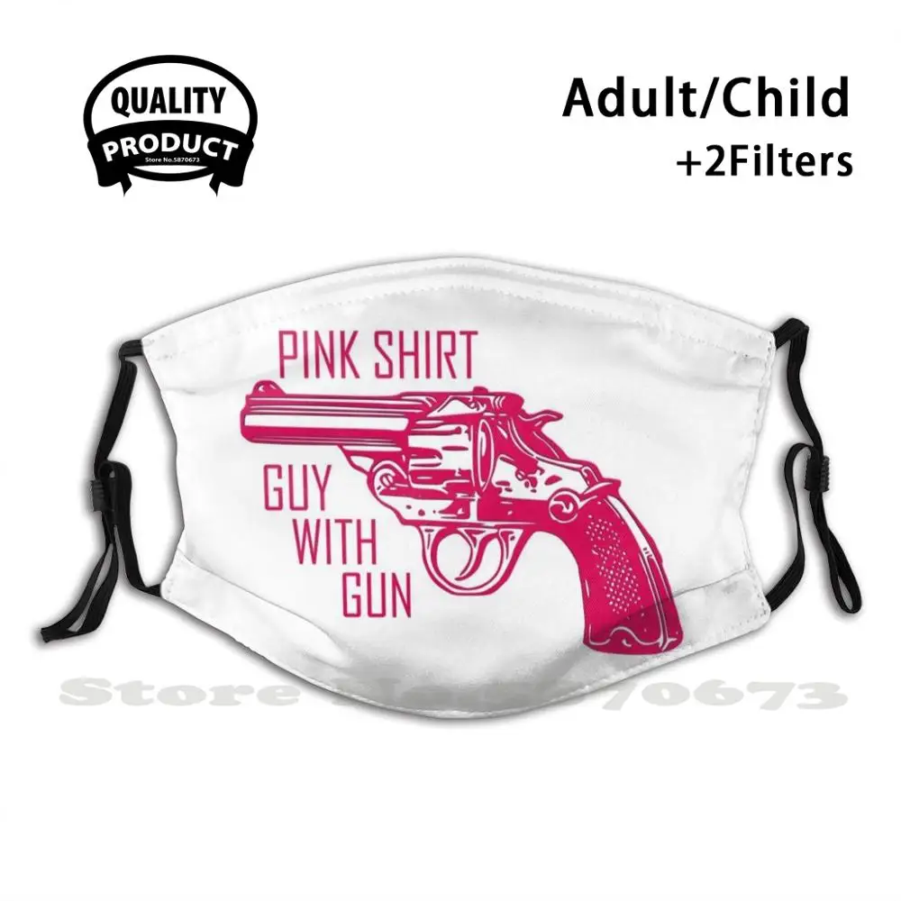 

Розовая рубашка для парня с пистолетом, забавная крутая Тканевая маска, Розовый Парень с пистолетом, парень с пистолетом, Розовый Парень