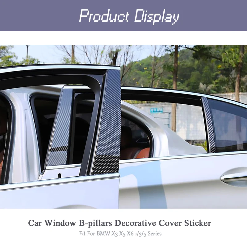 

7D Carbon Car Window B + C Pillars Trim Sticker For BMW f01 f02 f03 f04 Series 1 3 5 7 X1 E84 F48 X3 F25 X4 F26 X5 E70 F25 X6