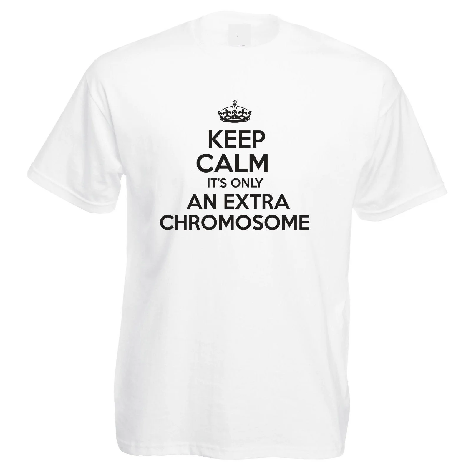 Keep Calm It's Only A Extra Chromosome футболка с принтом синдром Дауна забавные Мужские