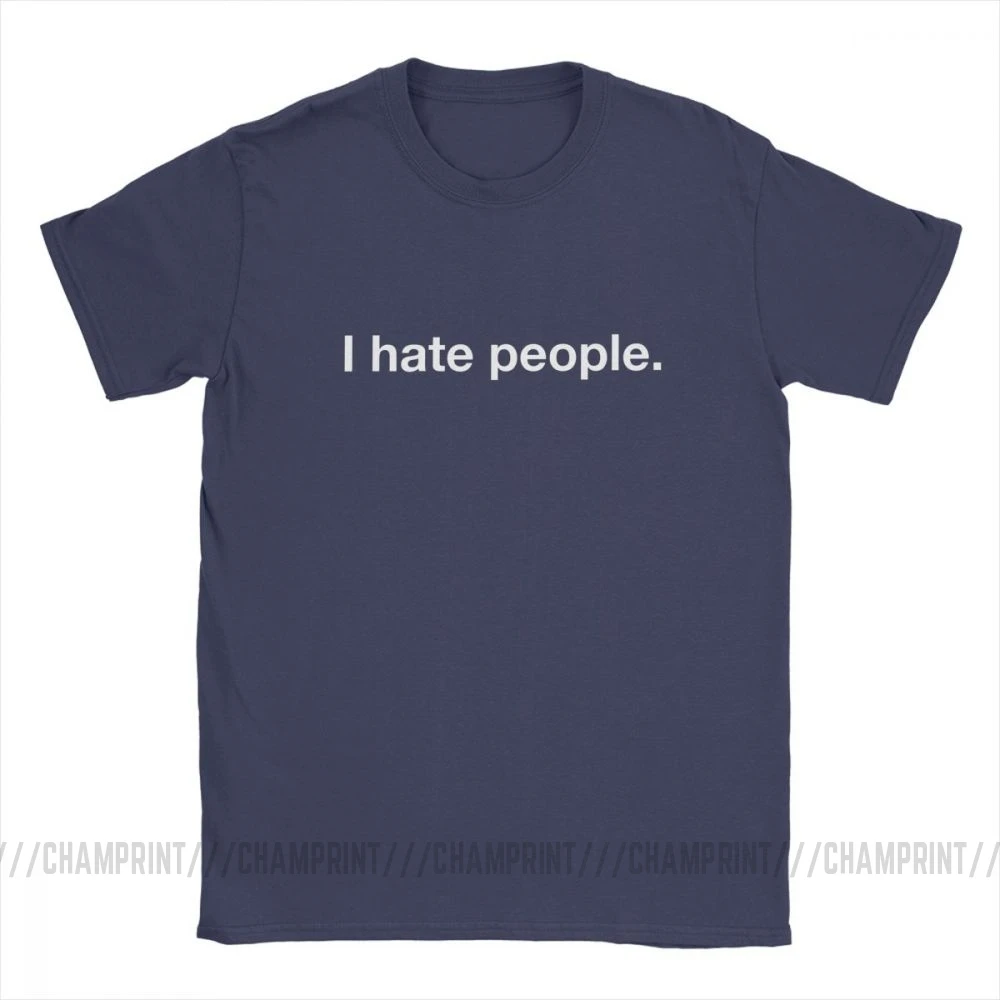 Мужские футболки с надписью I Hate People топы Классические хлопковые | Мужская одежда