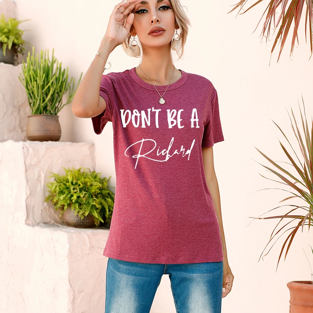 

Женская хлопковая Футболка с буквенным принтом Don't Be A riccyd, Повседневная модная футболка в европейском стиле, летние футболки