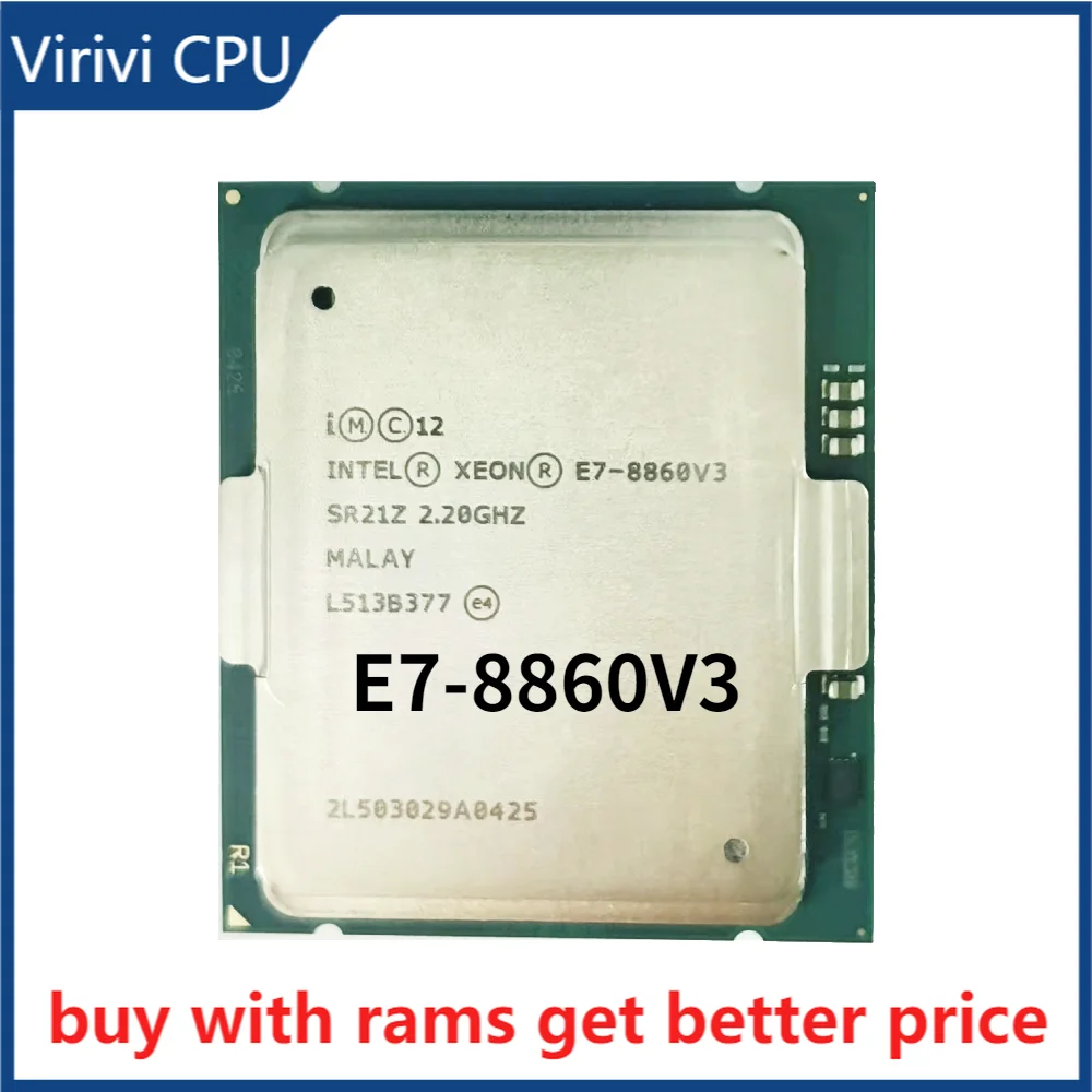 

E7-8860V3 Original Intel Xeon E7-8860 V3 2,20 GHz 16-Core 40MB SmartCache E7 8860 V3 LGA2011 140W E7 8860V3