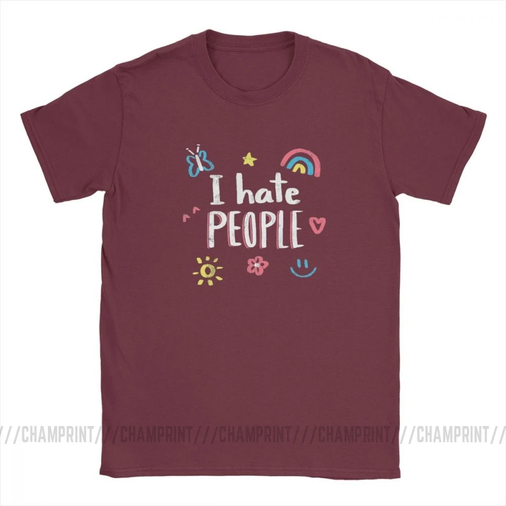 Бургундия Футболки с надписью «I Hate People Humor» для мужчин, топы с изображением улыбки радуги, цветов и бабочек, одежда с коротким рукавом, футболки из хлопка с графическим принтом - Цвет: Бургундия