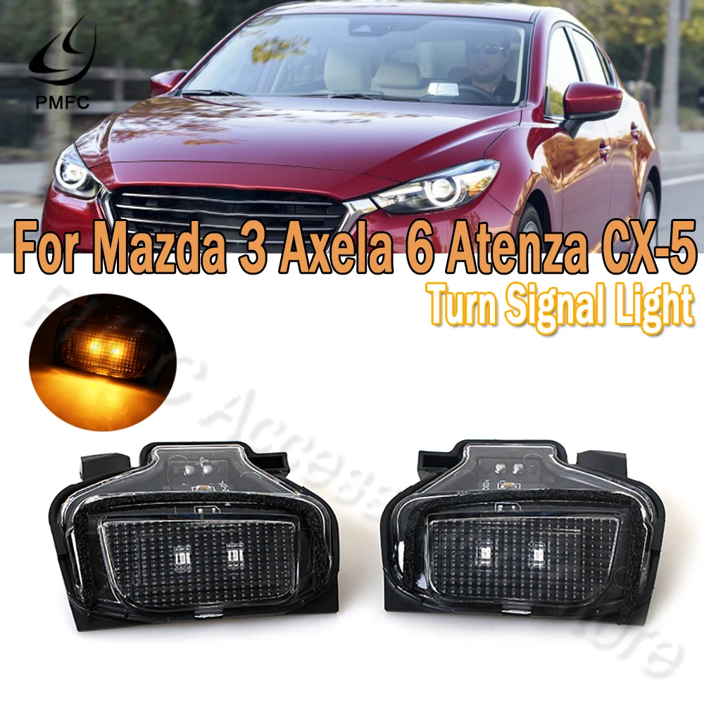 

Повторитель сигнала поворосветильник для зеркала заднего вида автомобиля PMFC, лампа-индикатор слева направо для Mazda3 Axela 6 Atenza CX-5 2013 2014 2015