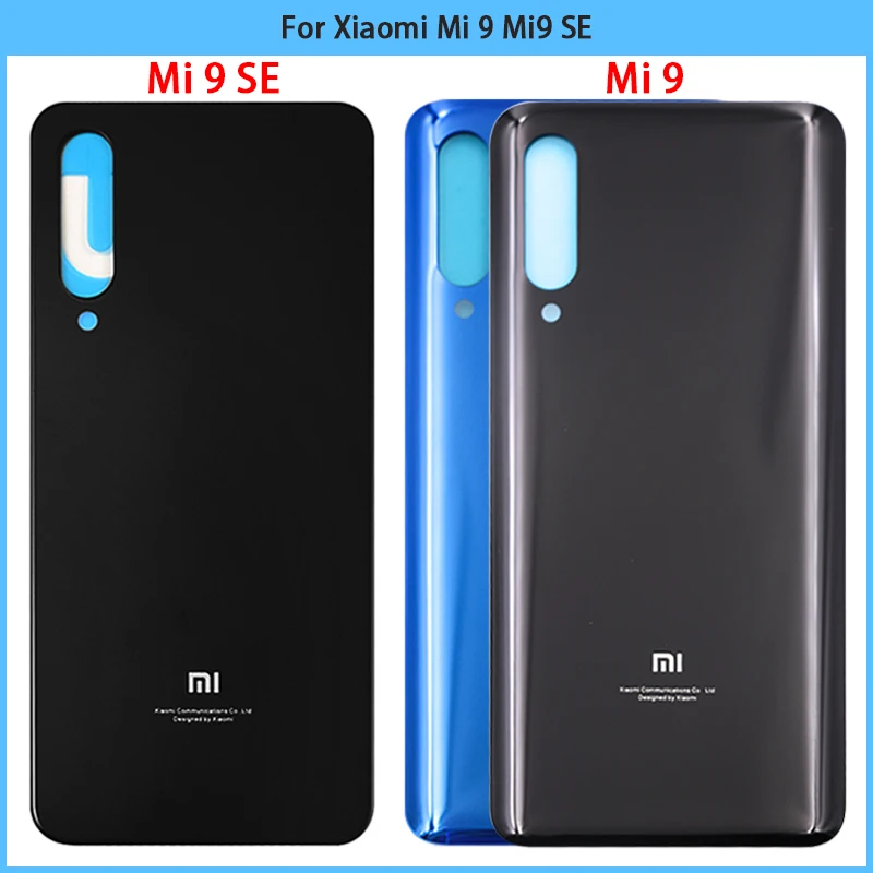 

10PCS For Xiaomi Mi 9 Mi9 SE Battery Cover Door Back Cover For Xiaomi Mi 9 SE Housing Case Rear Glass Panel Adhesive Replace