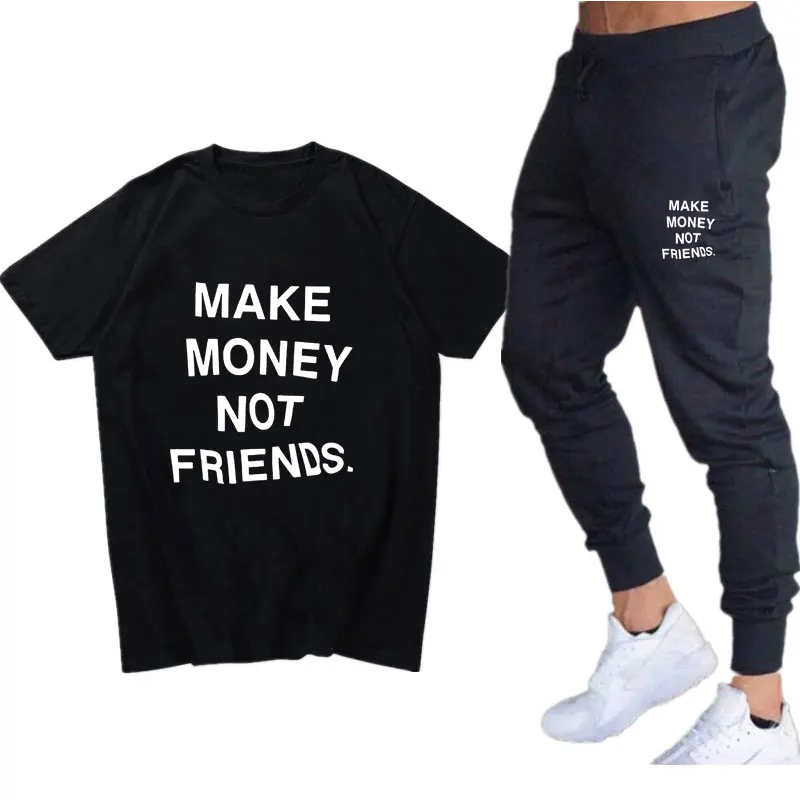 MAKE MONEY NOT FRIENDS T shirt Sets Summer Streetwear Men 2 piece set Sets Casual Tracksuit T Shirts+Pants Men's sportswear