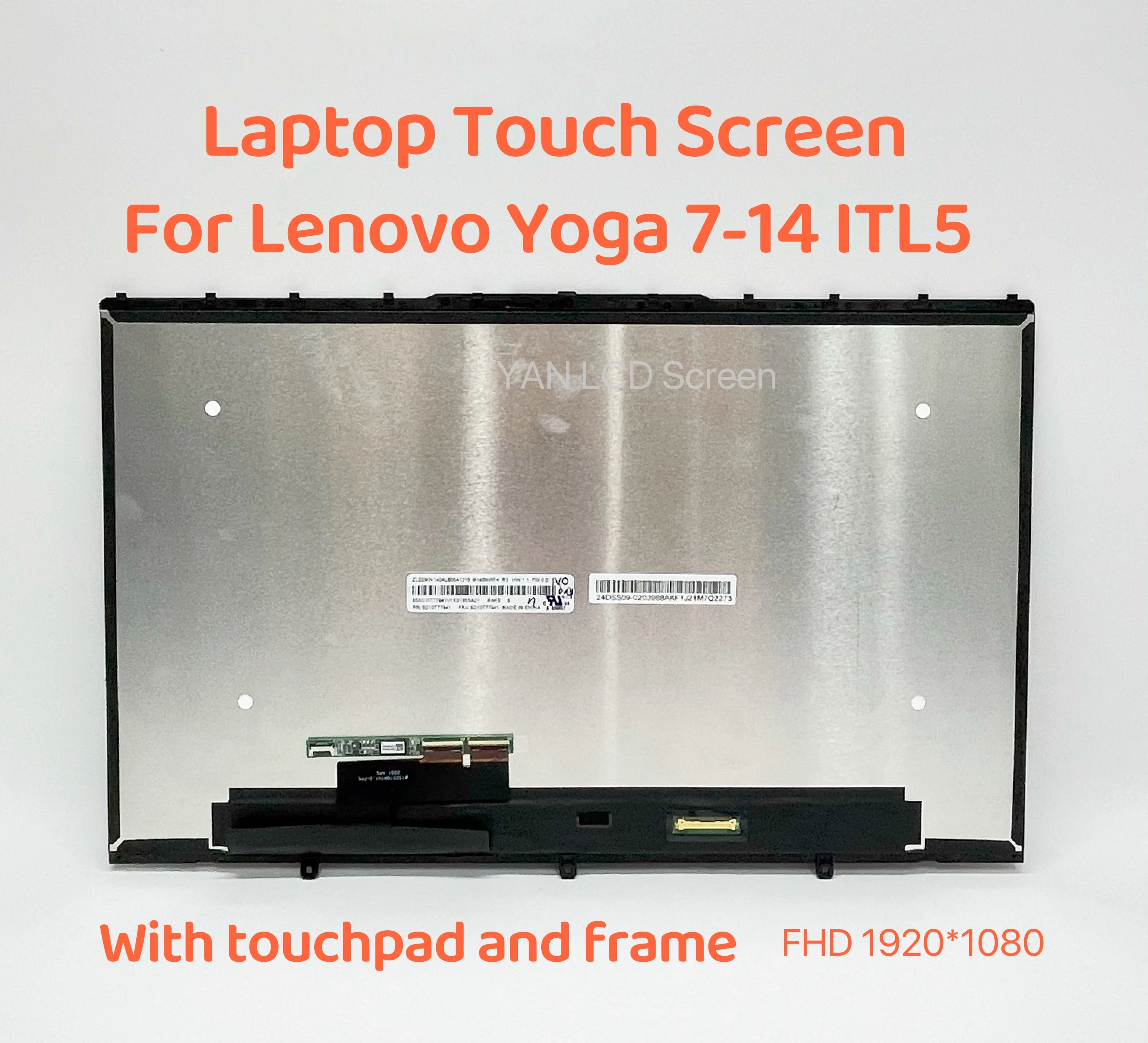 14 0 дюймовый экран для ноутбука FHD сенсорный в сборе 5D10S39740 5D10S39670 Yoga 7-14ITL5 Lenovo LCD |