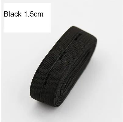 1.5cm Black 1meter 2 см цветная Регулируемая плоская эластичная лента с отверстиями для пуговиц эластичная лента для детских подгузников для беременных швейных аксессуаров 1 м - Цвет: 1.5cm Black 1meter