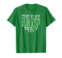 this is my im watching niece play golf today shirt t shirt