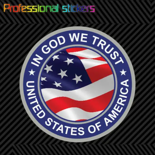 Мы верим в Бога Соединенные Штаты стикер Америка Высечки Виниловые фотофоны с
