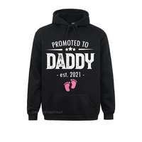 promoted to daddy 2021 soon to be dad husband girl gift hoodie 2021 hot sale print sweatshirts hoodies for women hoods gift
