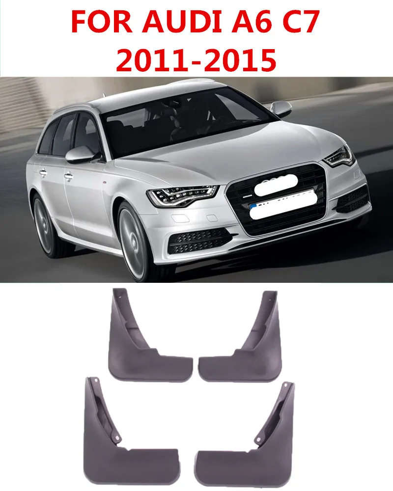 AUDI A6 C7 2012-2015 Автомобильные Брызговики для AUDI A6 C6 C7 2005- Брызговики крыло брызговиков - Цвет: AUDI A6 C7 2012-2015