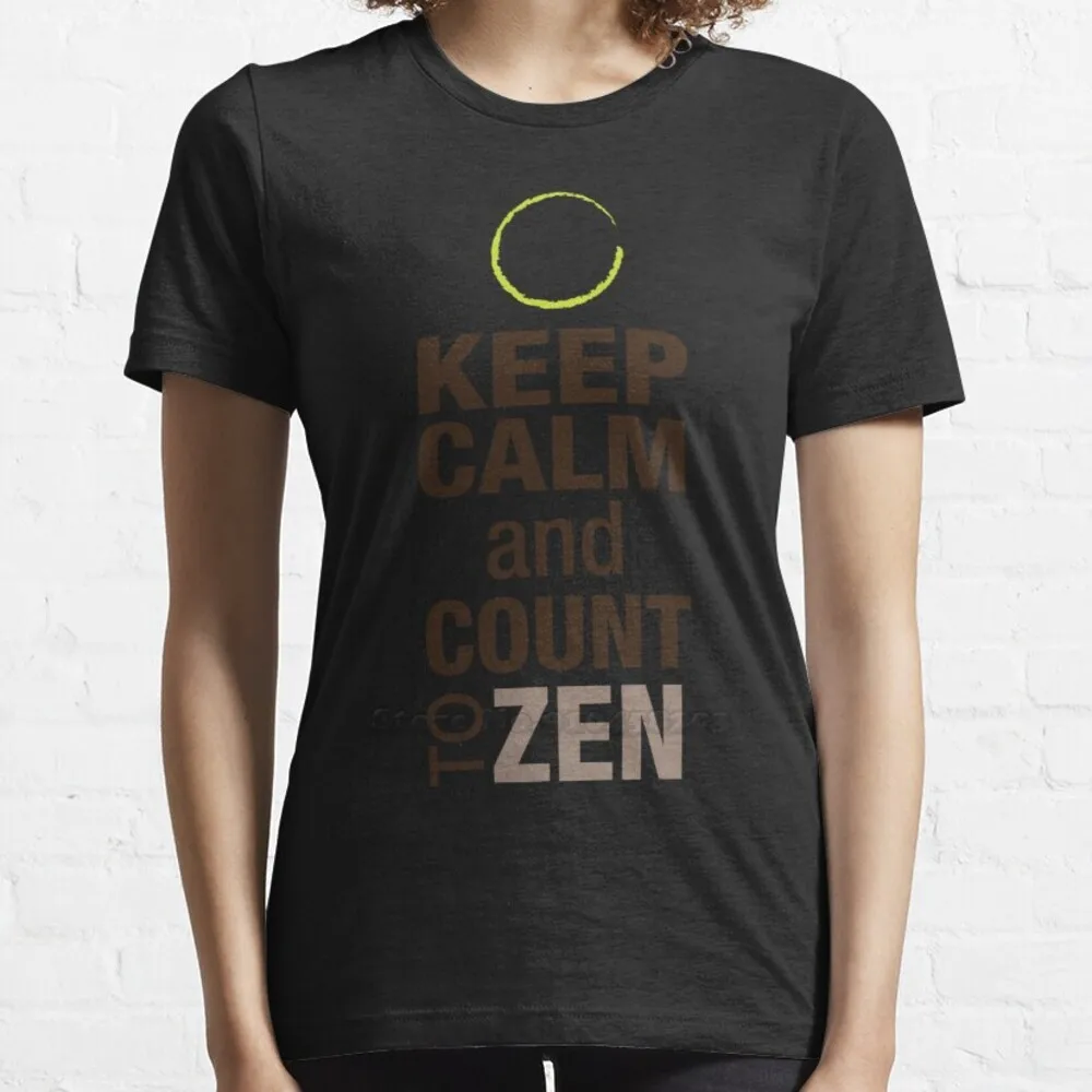 Футболка с надписью Keep Calm And Count To Zen новинка летняя модная повседневная хлопковая