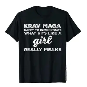 Krav Maga Happy To Demonstrate What Hits Like A Girl Shirt Popular Man T-Shirts Cotton Tees Normal