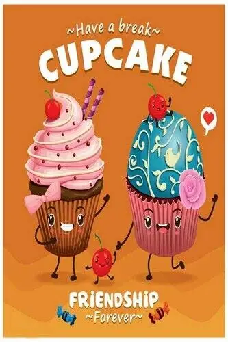 

Vintage Metal Tin Sign Fresh and Delicious Cupcake Friendship Forever Home Bar Coffee Cafe Restaurant Kitchen Bakery Shop Cake