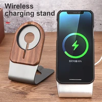 wooden wireless charging stand bracket aluminum for magsafe iphone 13 12 11 pro max xs x xiaomi phone charging holder no charger