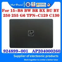 new 924899 001 ap204000260 for hp 15 bs 15t br 15q bu 15t bs 15 bw 250 g6 255 g6 tpn c129 c130 laptop lcd top back cover black