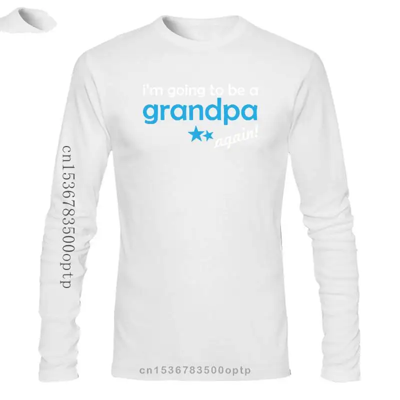 

New Mens Pregnancy Announcement T-Shirt Grandpa Again