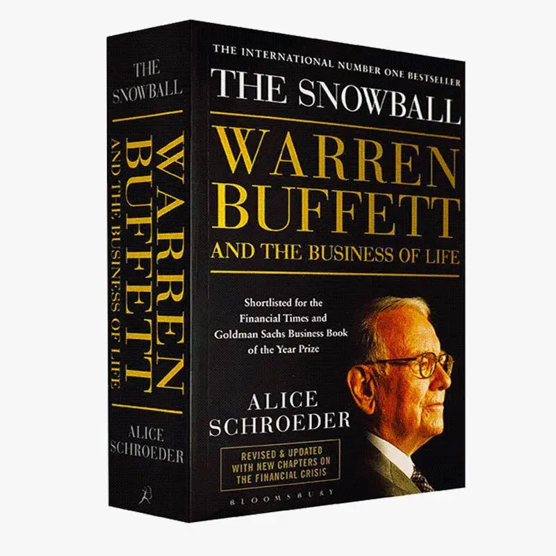 The Snowball: Warren Buffett and The Business of Life Personal Investment and Financial Management Books
