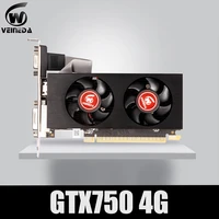 veineda graphics card gtx 750 4gb 128bit 5012mhz gddr5 video card vga cards for nvidia geforce game stronger than r7 350 2gb