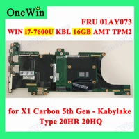 for x1 carbon 5th gen kabylake 20hr 20hq thinkpad laptop integrated motherboard nm b141 win i7 7600u kbl 16gb amt tpm2 pn01ay073