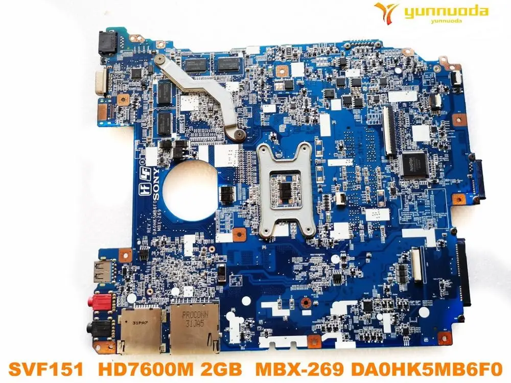 Оригинальная материнская плата для ноутбука SONY MBX-269 SVF151 HD7600M 2 Гб DA0HK5MB6F0